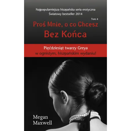 BEZ KOŃCA PROŚ MNIE O CO CHCESZ 4 Maxwell Megan - Amber