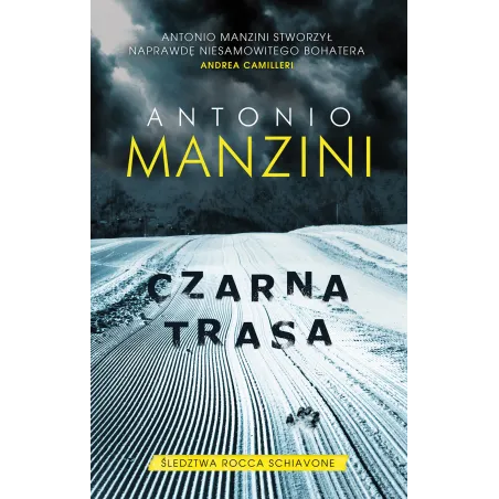 CZARNA TRASA Antonio Manzini - Muza
