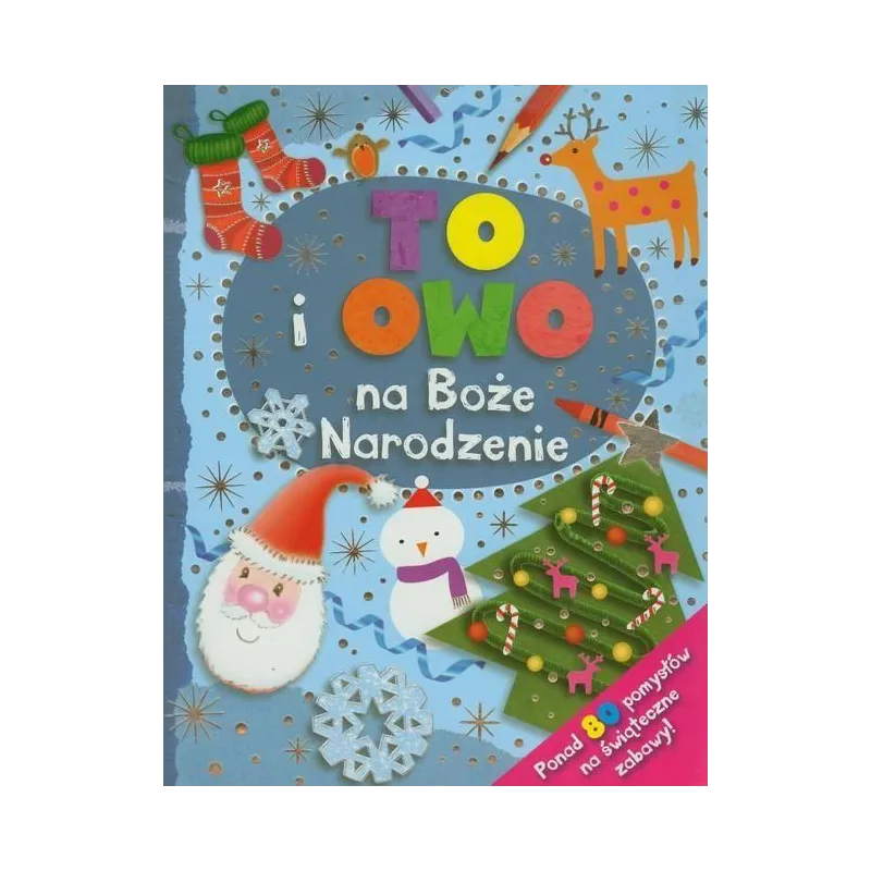 TO I OWO NA BOŻE NARODZENIE