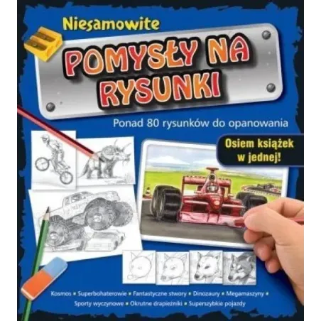 Niesamowite Pomysły Na Rysunki