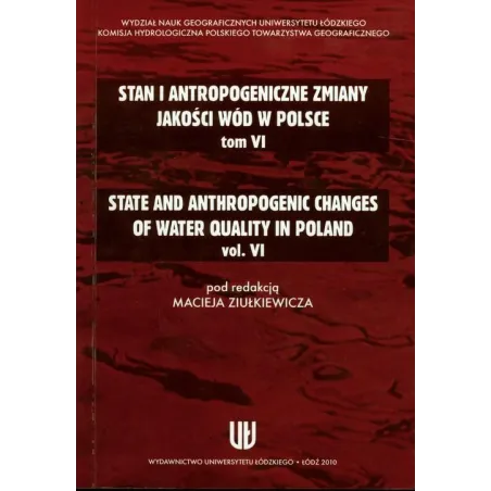 Stan I Antropogeniczne Zmiany Jakości Wód W Polsce 6 Maciej Ziułkiewicz