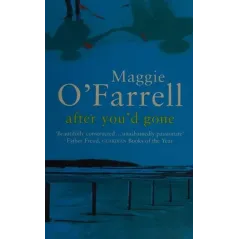AFTER YOUD GONE Maggie O'Farrell