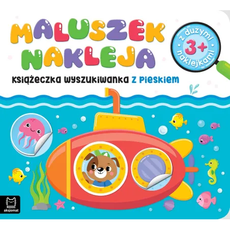 Książeczka Wyszukiwanka Z Pieskiem. Maluszek Nakleja 3+