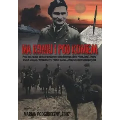 NA KONIU I POD KONIEM Marian Podgóreczny - MIreki