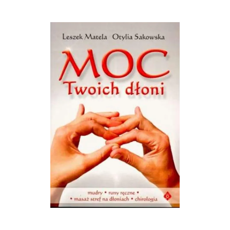 MOC TWOICH DŁONI