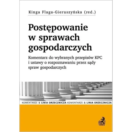 Postępowanie W Sprawach Gospodarczych  Kinga Flaga-Gieruszyńska