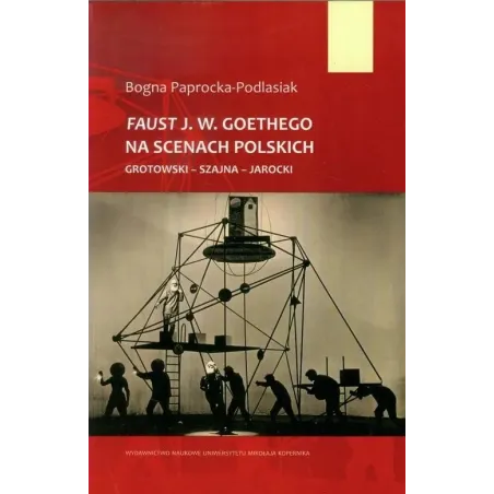 Faust J.w. Goethego Na Scenach Polskich