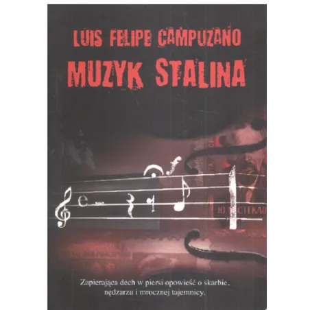 Muzyk Stalina Luis Felipe Campuzano Muzyk Stalina Luis Felipe Campuzano