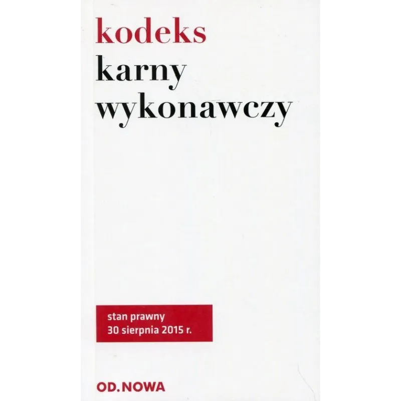 KODEKS KARNY WYKONAWCZY - od.nowa