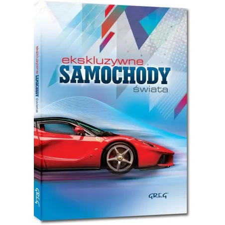 Eksluzywne Samochody Świata