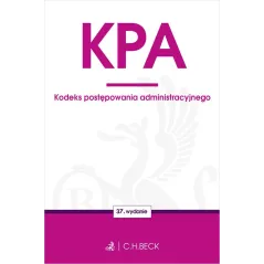 KODEKS POSTĘPOWANIA ADMINISTRACYJNEGO - C.H. Beck