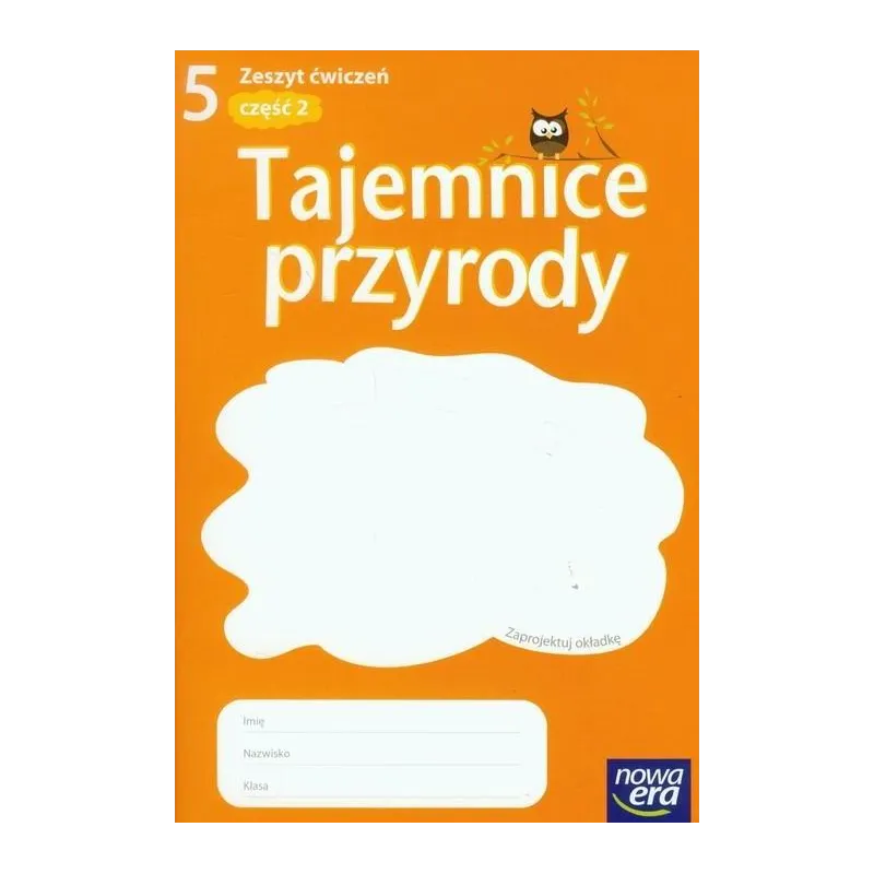 TAJEMNICE PRZYRODY 5 ZESZYT ĆWICZEŃ 2 Joanna Stawarz, Teresa Paczkowska, Dominik Marszał - Nowa Era