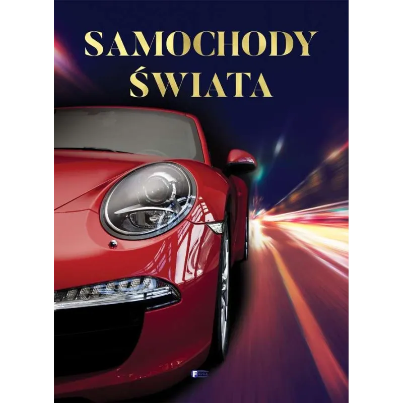 SAMOCHODY ŚWIATA - Fenix