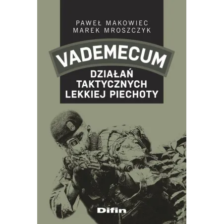 Vademecum Działań Taktycznych Lekkiej Piechoty
