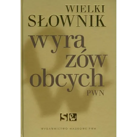 Wielki Słownik Wyrazów Obcych