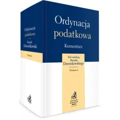 ORDYNACJA PODATKOWA KOMENTARZ Henryk Dzwonkowski - C.H.Beck