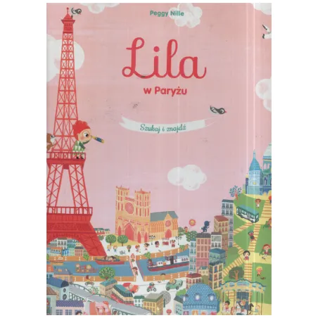 LILA W PARYŻU SZUKAJ I ZNAJDŹ Peggy Nille - Olesiejuk