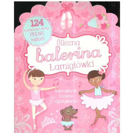 ŚLICZNA BALERINA ŁAMIGŁÓWKI Kirsty Neale - Olesiejuk