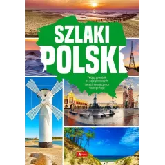 SZLAKI POLSKI. PRZEWODNIK ILUSTROWANY