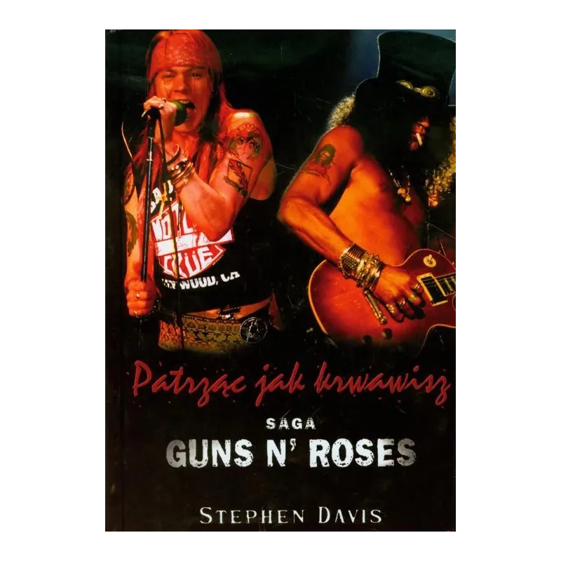 GUNS N ROSES PATRZĄC JAK KRWAWISZ - Kagra