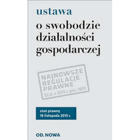 Ustawa O Swobodzie Działalności Gospodarczej 18.11.2015