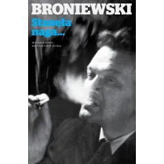 STANĘŁA NAGA… Władysław Broniewski - Krytyka Polityczna