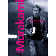 ZAWÓD POWIEŚCIOPISARZ Haruki Murakami - Muza