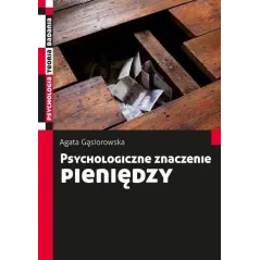 PSYCHOLOGICZNE ZNACZENIE PIENIĘDZY