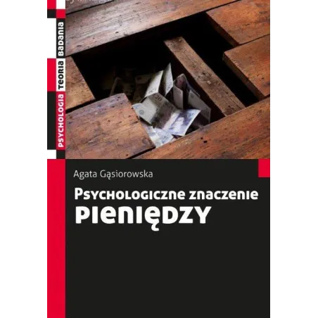 Psychologiczne Znaczenie Pieniędzy Psychologiczne Znaczenie Pieniędzy