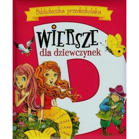 Biblioteczka Przedszkolaka Wiersze Dla Dziewczynek