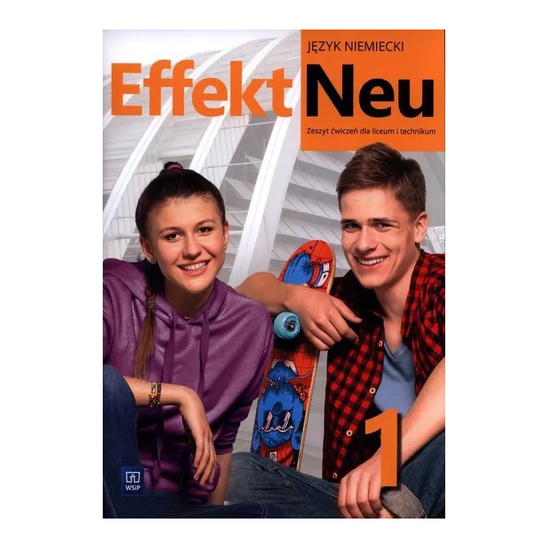 EFFEKT NEU 1 ZESZYT ĆWICZEŃ Anna Kryczyńska-Pham - WSiP EFFEKT NEU 1 ZESZYT ĆWICZEŃ Anna Kryczyńska-Pham - WSiP