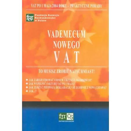VADEMECUM NOWEGO VAT Piotr Stefańczyk - Fundacja Rozwoju Rachunkowości w Polsce