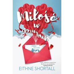 MIŁOŚĆ W CHMURACH Eithne Shortall - Czarna Owca