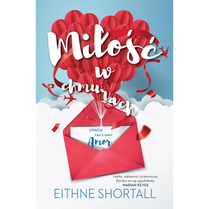 MIŁOŚĆ W CHMURACH Eithne Shortall - Czarna Owca