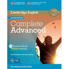 COMPLETE ADVANCED STUDENTS BOOK WITHOUT ANSWERS + CD Simon Haines, Guy Brook-Hart - Cambridge University Press
