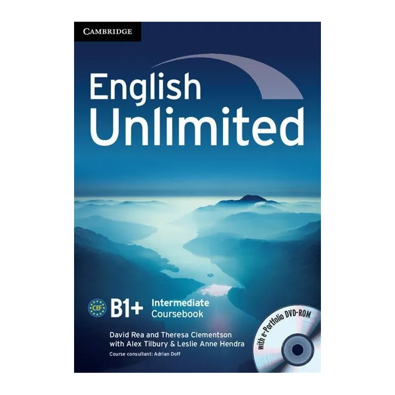 ENGLISH UNLIMITED INTERMEDIATE PODRĘCZNIK + DVD David Rea, Alex Tilbury, Theresa Clementson - Cambridge University Press