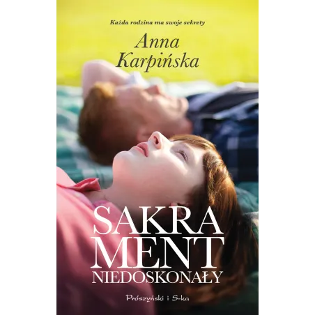 Sakrament Niedoskonały Anna Karpińska