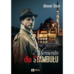 MEMENTO DLA STAMBUŁU Ahmet Umit - PWN
