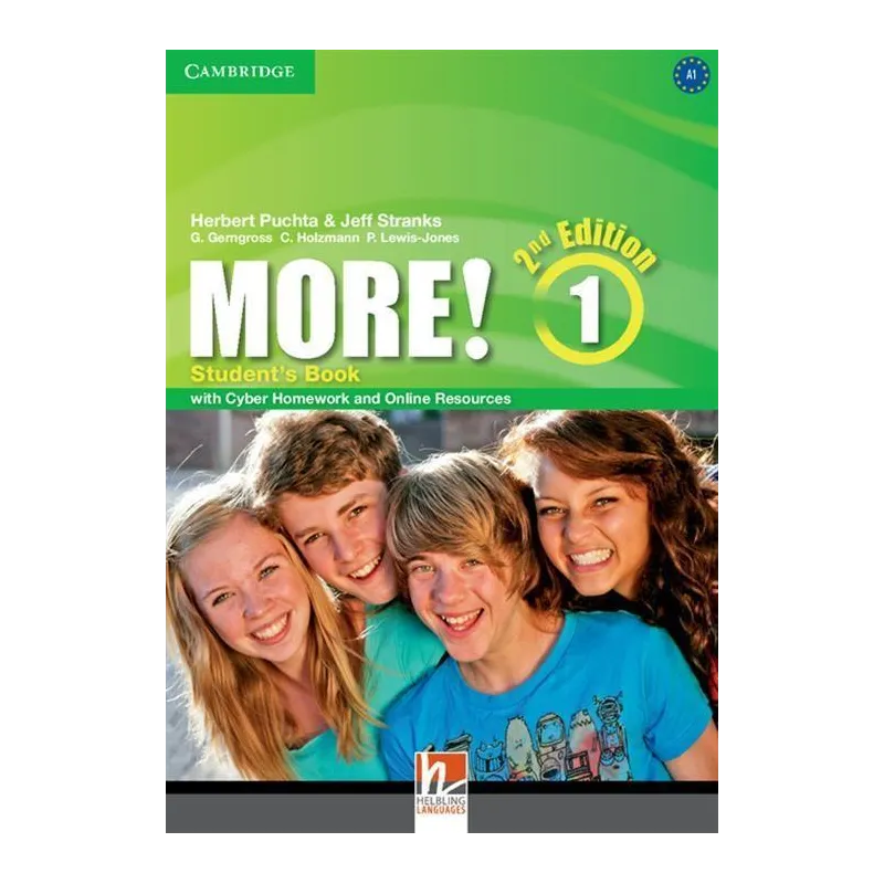 MORE! LEVEL 1 STUDENTS BOOK WITH CYBER HOMEWORK AND ONLINE RESOURCES Herbert Puchta, Jeff Stranks - Helbling Languages