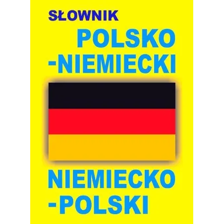 Słownik Polsko-Niemiecki Niemiecko-Polski