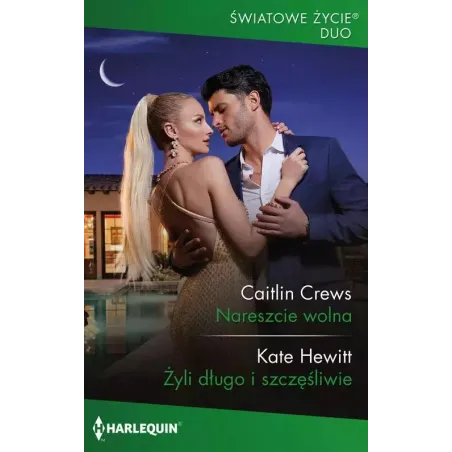 Nareszcie Wolna. Żyli Długo I Szczęśliwie