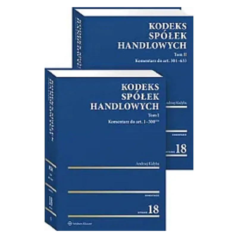 KODEKS SPÓŁEK HANDLOWYCH. TOMY: 1 I 2