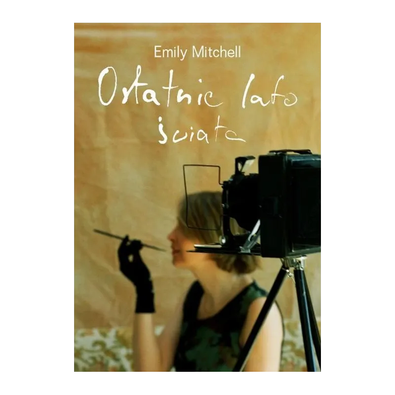 OSTATNIE LATO ŚWIATA Emily Mitchell - Muza