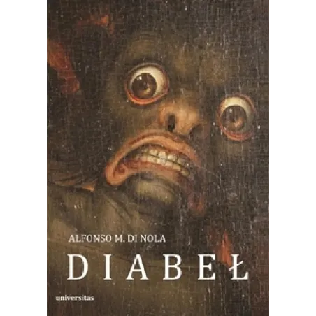 Diabeł. O formach historii i kolejach losu szatana Alfonso M. Di Nola
