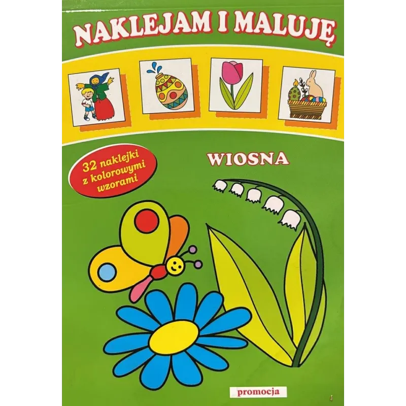 WIOSNA. NAKLEJAM I MALUJĘ