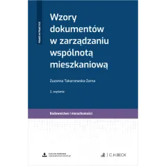 WZORY DOKUMENTÓW W ZARZĄDZANIU WSPÓLNOTĄ MIESZKANIOWĄ + WZORY DO POBRANIA