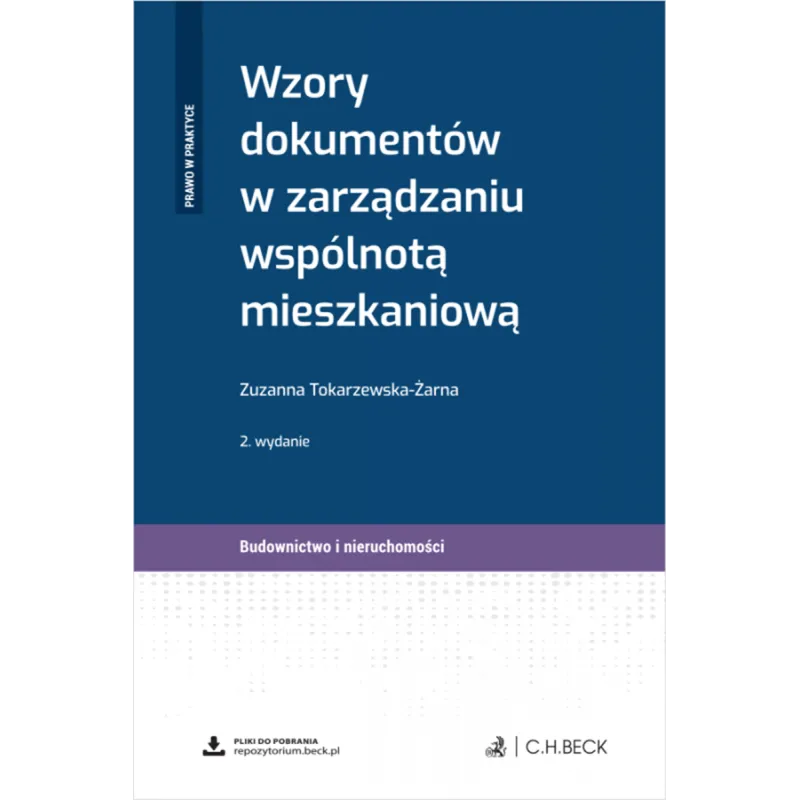 WZORY DOKUMENTÓW W ZARZĄDZANIU WSPÓLNOTĄ MIESZKANIOWĄ + WZORY DO POBRANIA