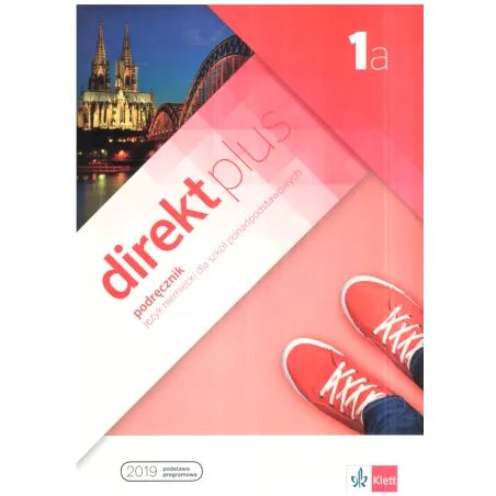 DIREKT PLUS 1A PODRĘCZNIK JĘZYK NIEMIECKI - LektorKlett