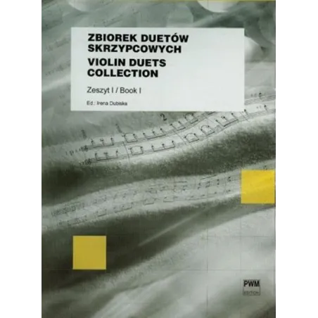 Zbiorek Duetów Skrzypcowych Zeszyt 1