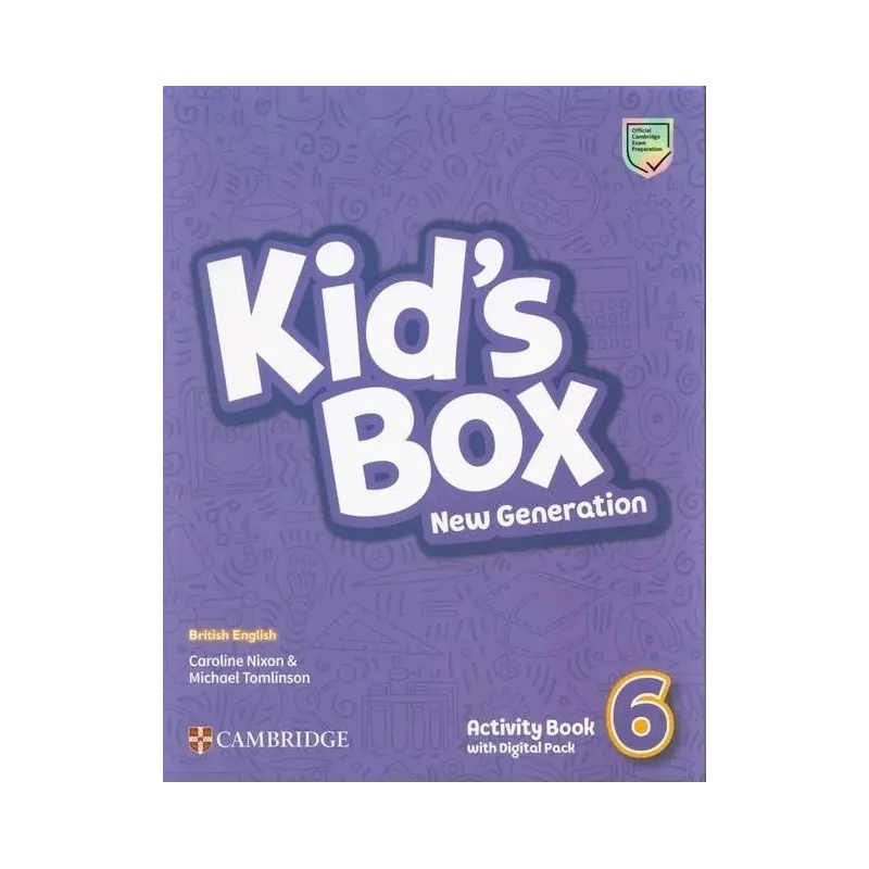 KIDS BOX NEW GENERATION 6 ACTIVITY BOOK WITH DIGITAL PACK Caroline Nixon, Michael Tomlinson